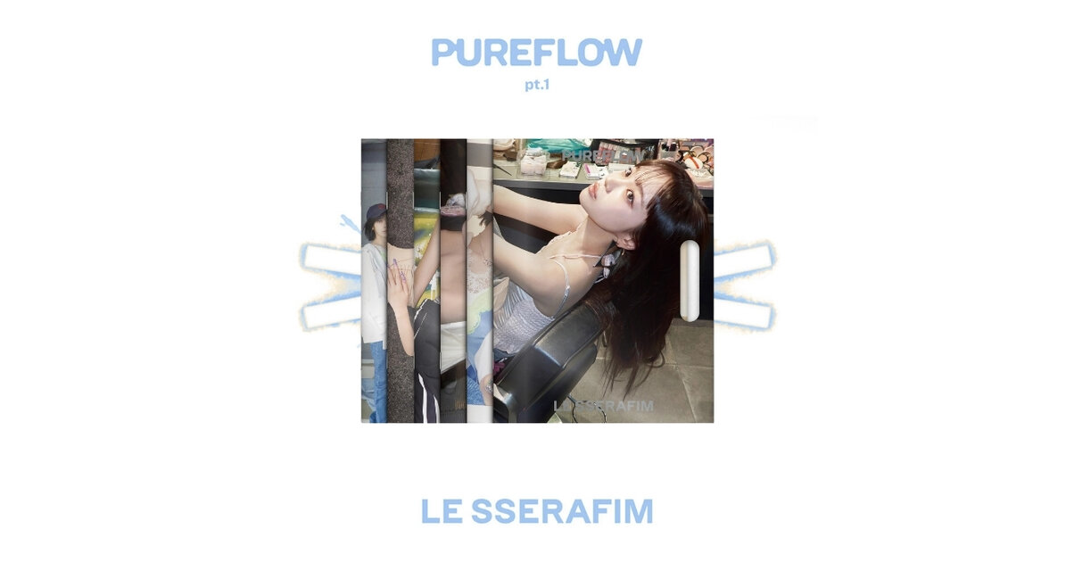 LE SSERAFIM - Pureflow pt.1 (Compact Ver.)